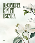 Reconectar Con Tu Esencia